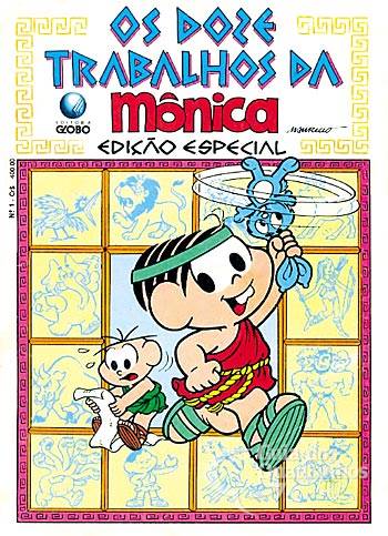 Doze Trabalhos da Mônica, Os n° 1 - Globo