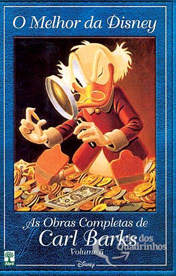 Melhor da Disney, O - As Obras Completas de Carl Barks n° 5 - Abril