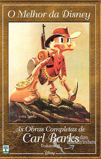Melhor da Disney, O - As Obras Completas de Carl Barks n° 6 - Abril