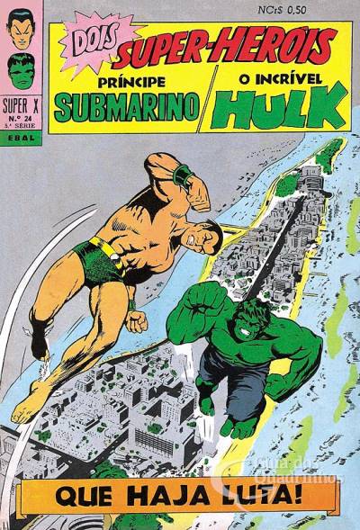 Príncipe Submarino e O Incrível Hulk (Super X) n° 24 - Ebal