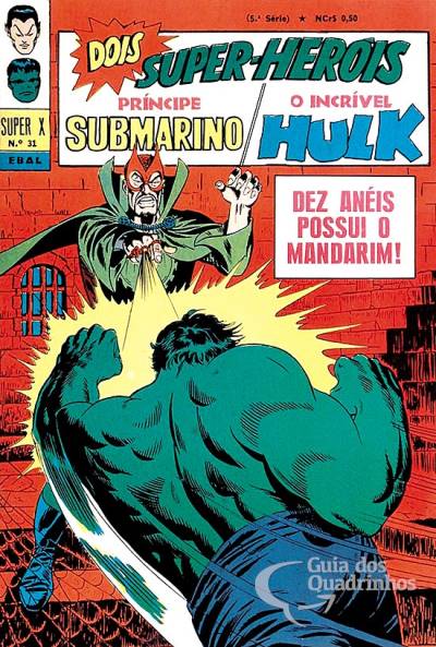 Príncipe Submarino e O Incrível Hulk (Super X) n° 31 - Ebal