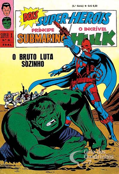 Príncipe Submarino e O Incrível Hulk (Super X) n° 36 - Ebal