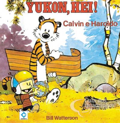 Calvin e Haroldo - Yukon, Hei! - Cedibra