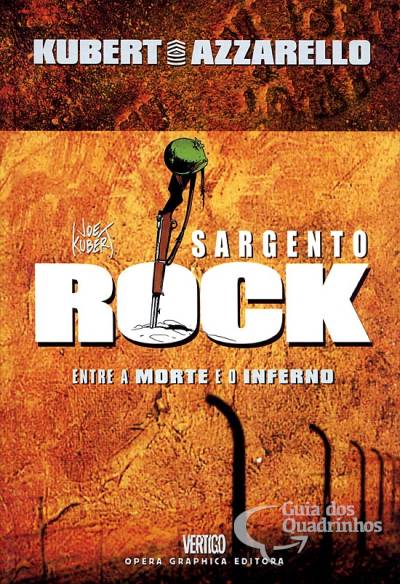 Sargento Rock - Entre A Morte e O Inferno - Opera Graphica