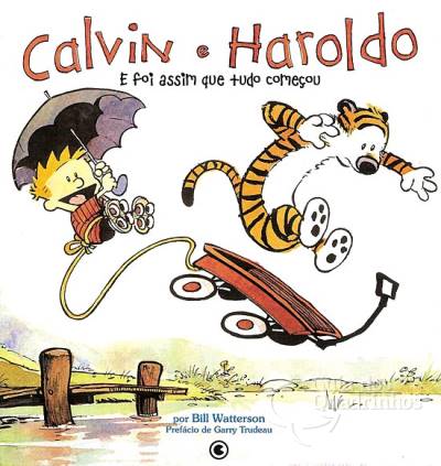 Calvin e Haroldo - e Foi Assim Que Tudo Começou - Conrad