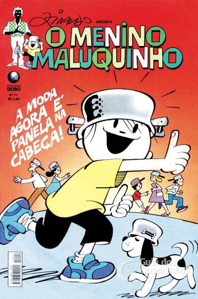 Menino Maluquinho, O n° 11 - Globo