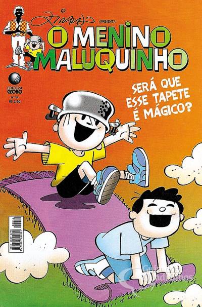 Menino Maluquinho, O n° 14 - Globo