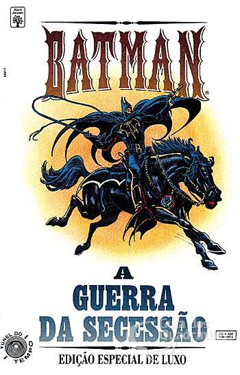 Batman - A Guerra da Secessão - Abril