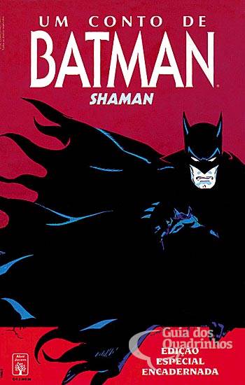 Um Conto de Batman - Shaman - Abril