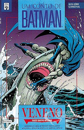 Um Conto de Batman - Veneno n° 4 - Abril