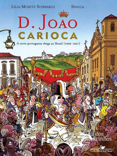 D. João Carioca - Cia. das Letras