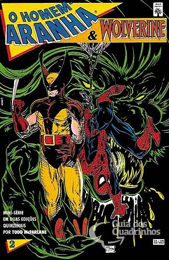 Homem-Aranha & Wolverine, O n° 2 - Abril