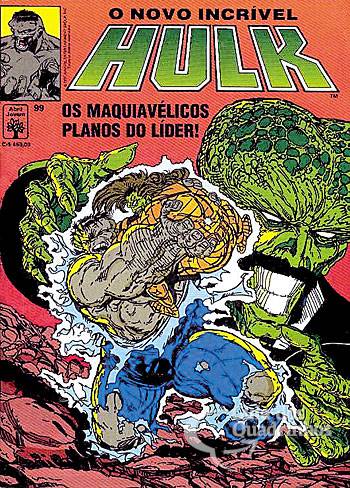 Incrível Hulk, O n° 99 - Abril