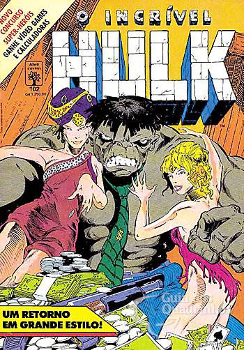Incrível Hulk, O n° 102 - Abril