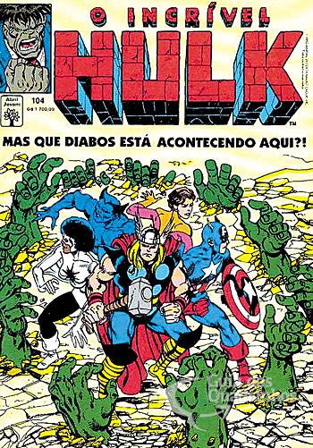 Incrível Hulk, O n° 104 - Abril