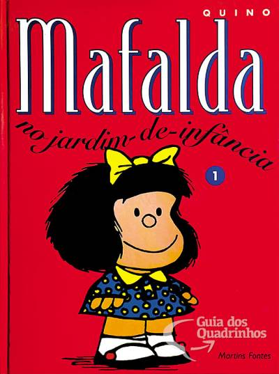 Mundo da Mafalda, O n° 1 - Martins Fontes