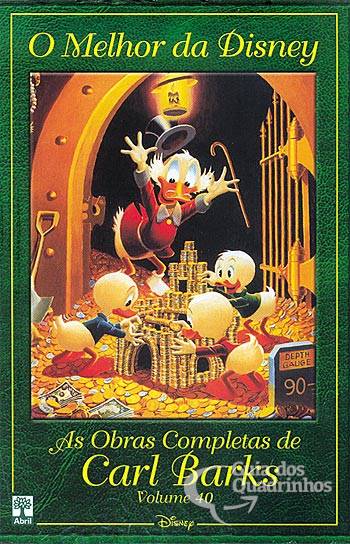 Melhor da Disney, O - As Obras Completas de Carl Barks n° 40 - Abril