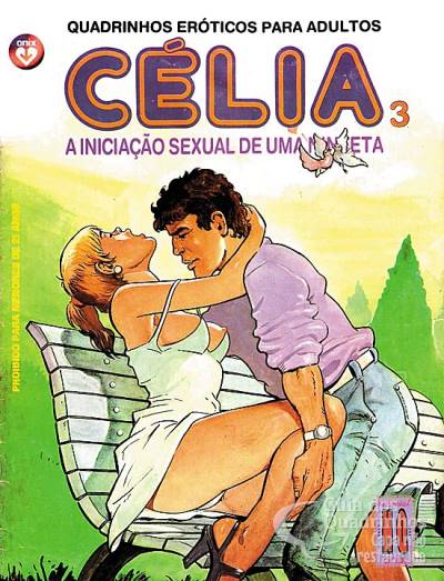 Célia, A Iniciação Sexual de Uma Ninfeta n° 3 - Onix