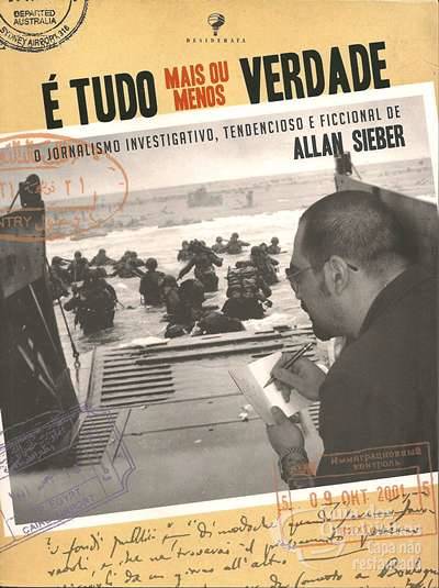 É Tudo Mais Ou Menos Verdade - Desiderata