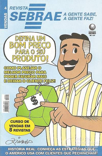 Revista Sebrae - A Gente Sabe, A Gente Faz n° 4 - Globo