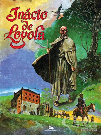 Inácio de Loyola em Quadrinhos - Edições Loyola