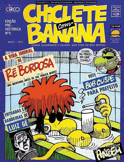 Chiclete Com Banana Segundo Clichê Edição Histórica n° 5 - Circo