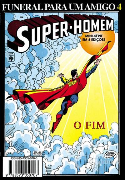 Super-Homem - Funeral Para Um Amigo n° 4 - Abril