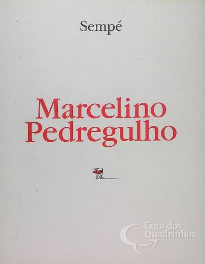 Marcelino Pedregulho - Cosac Naify