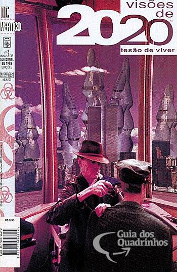 Visões de 2020: Tesão de Viver n° 3 - Abril