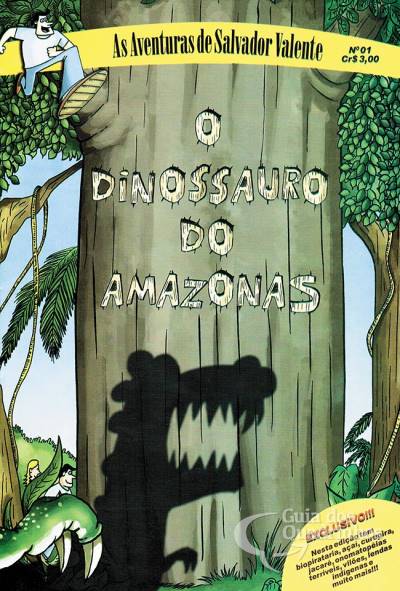 Dinossauro do Amazonas, O n° 1 - Independente