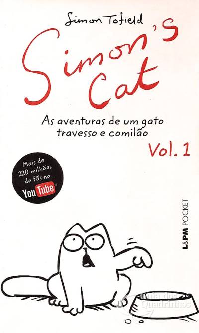Simon's Cat: As Aventuras de Um Gato Travesso e Comilão (L&pm Pocket) n° 1 - L&PM