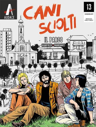 Cani Sciolti (2018)   n° 13 - Sergio Bonelli Editore