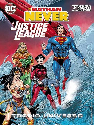 Nathan Never & Justice League: Doppio Universo (2021)   n° 0 - Sergio Bonelli Editore/DC Comics