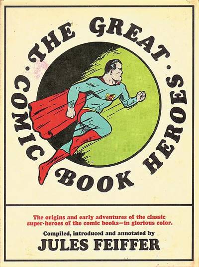 Great Comic Book Heroes, The (1965) - The Dial Press