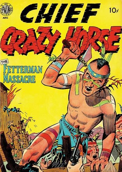 Chief Crazy Horse (1950) - Avon Periodicals