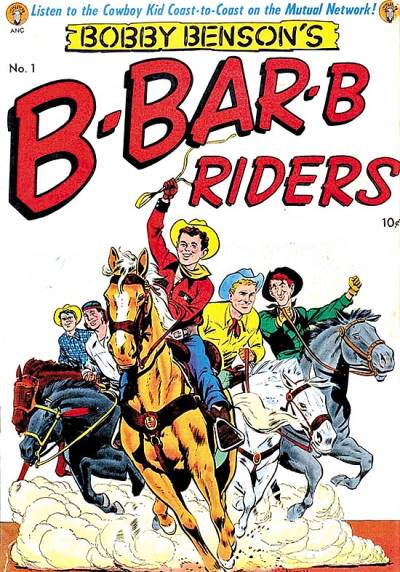Bobby Benson's B-Bar-B Riders (1950)   n° 1 - Magazine Enterprises