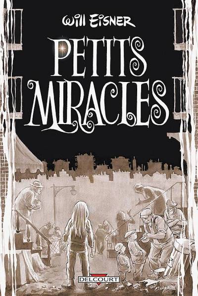 Petits Miracles (2010) - Delcourt
