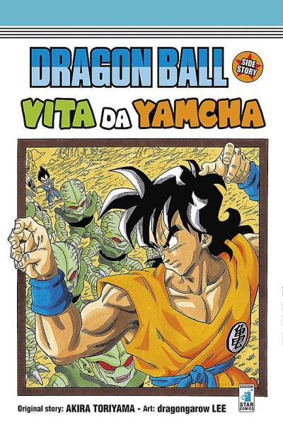 Dragon Ball Side Story: Vita da Yamcha - Edizioni Star Comics