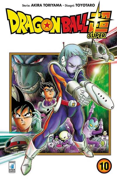 Dragon Ball Super (2017)   n° 10 - Edizioni Star Comics