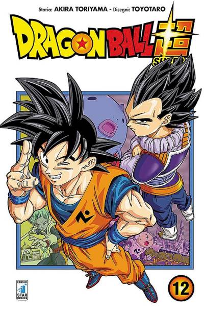 Dragon Ball Super (2017)   n° 12 - Edizioni Star Comics