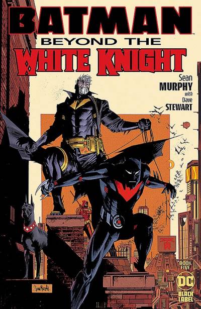 Batman: Beyond The White Knight (2022)   n° 5 - DC (Black Label)