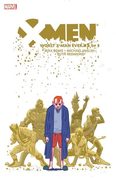 X-Men: Worst X-Man Ever (2016)   n° 5 - Marvel Comics