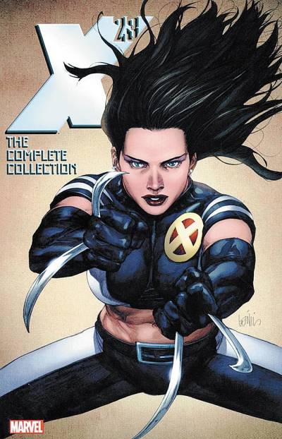 X-23: The Complete Collection (2016)   n° 2 - Marvel Comics