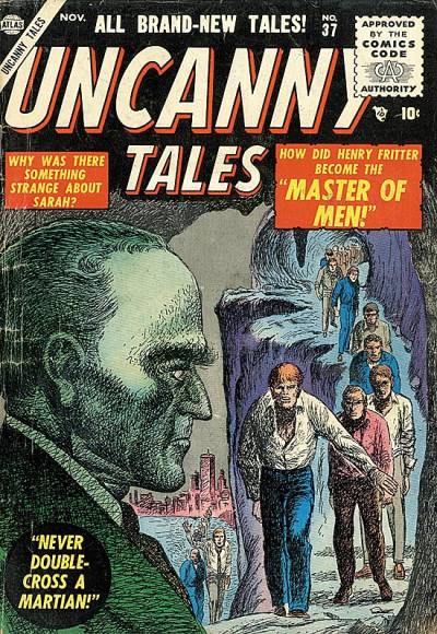 Uncanny Tales (1952)   n° 37 - Atlas Comics