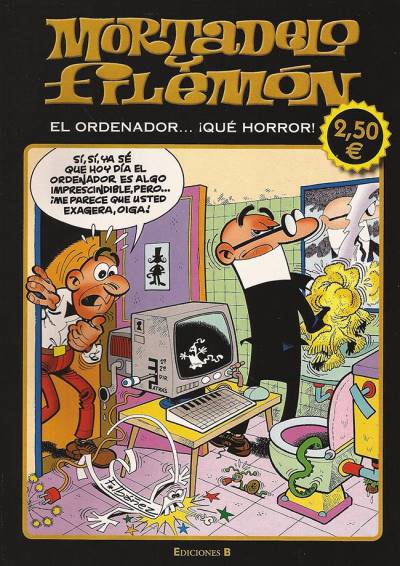 Mortadelo Y Filemón - El Ordenador... !qué Horror! - Ediciones B