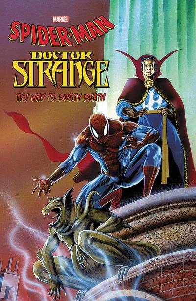 Spider-Man/Doctor Strange: The Way To Dusty Death (2017) - Marvel Comics