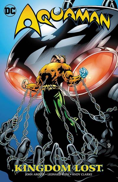 Aquaman: Kingdom Lost   n° 1 - DC Comics