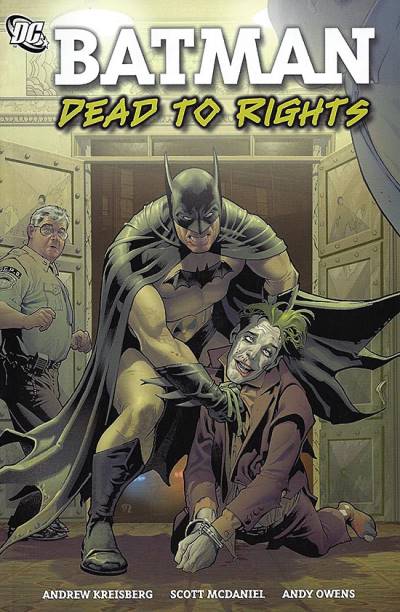 Batman: Dead To Rights - DC Comics