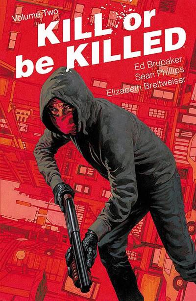 Kill Or Be Killed (2016)   n° 2 - Image Comics