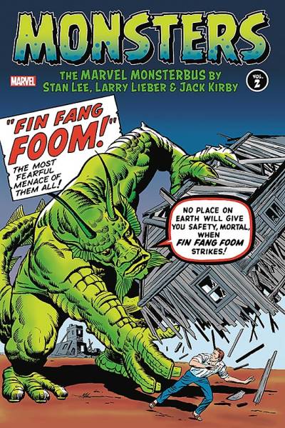 Monsters: The Marvel Monsterbus By Stan Lee, Larry Lieber & Jack Kirby (2017)   n° 2 - Marvel Comics